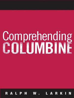 cover image of Comprehending Columbine